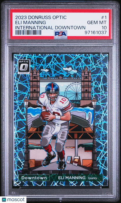 2023 Panini Donruss Optic International Downtown Eli Manning #1 PSA 10
