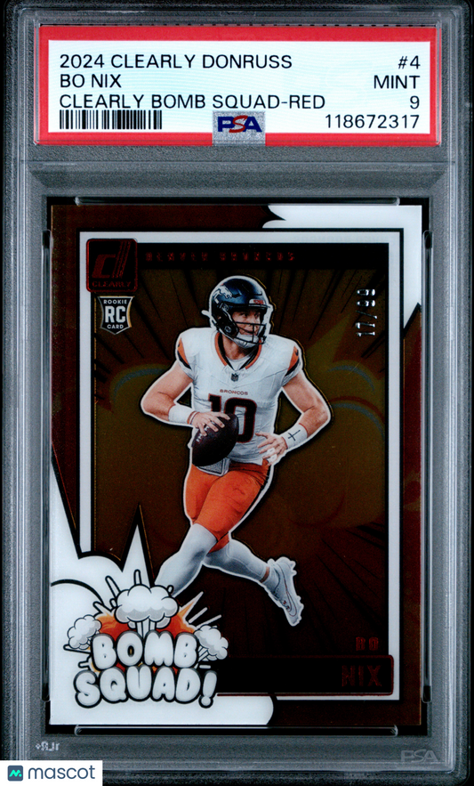 2024 Panini Clearly Donruss Clearly Bomb Squad Bo Nix #4 Red PSA 9
